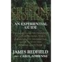 The Celestine Prophecy: An Experiential Guide