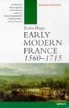 Early Modern France 1560-1715 (O P U S)