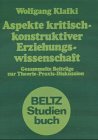 Produkt-Bild: Aspekte kritisch-konstruktiver Erziehungswissenschaft. Gesammelte Beitr&auml;ge zur Theorie- Praxis- Diskussion (Book on Demand)