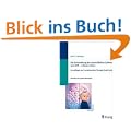 Die Entwicklung des menschlichen Gehirns und ZNS - A Brain is Born: Grundlagen zur CranioSakralen Therapie beim Kind