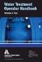 Water Treatment Operator Handbook, 2nd Edition