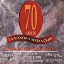 Music : Setenta Anos de la Sonora Matancera