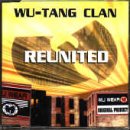 Wu-Tang Clan - Reunited