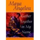 Gather Together in My Name