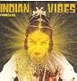 Indian Vibes - Remixes