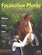Faszination Pferde: Ausr�stung