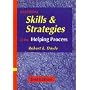Essential Skills and Strategies in the Helping Process