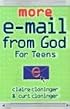 More E-Mail from God for Teens (E-mail from God)