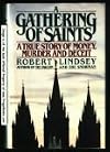 Gathering of Saints: A True Story of Mormon Money, Murder and Deceit