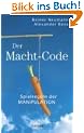 Der Macht-Code: Spielregeln der Manipulation