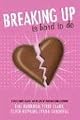 Breaking Up is Hard to Do