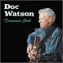 Review Doc Watson  / Tennessee Stud