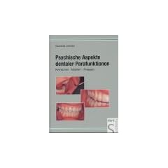 Psychische Aspekte dentaler Parafunktionen