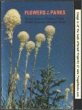 Flowers of the parks: Mount Rainier National Park, North Cascades National Park