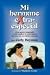 Mi hermano eXtra especial (Spanish Edition)