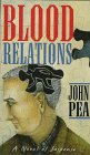 Blood Relations John A. Peak