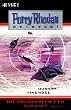 Die Kolonisten der Zukunft. Perry Rhodan - Odyssee 1.