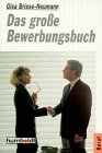 Das gro�e Bewerbungsbuch. (Beruf / Bewerbung)