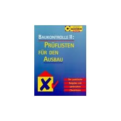 Baukontrolle, Tl.2, Pr�flisten f�r den Ausbau
