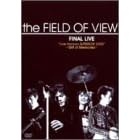 the FIELD OF VIEW FINAL LIVE�gLive Horizon-SUPERIOR 2002~Gift of Memories~�h [DVD]