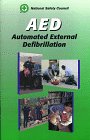 Automated External Defibrillation (Emergency Care Series)