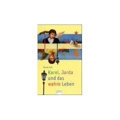 Karel, Jarda und das wahre Leben