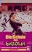 Die Schule des Shaolin
