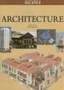 Architecture (The Encyclopedia of Malaysia)