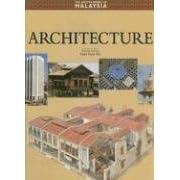 Architecture: 5 (Encyclopedia of Malaysia (Archipelago Press))