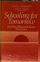 Schooling for Tomorrow: Directing Reforms to Issues That Count