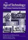 The Age of Technology: 19th Century American Investors (Perspectives on History Series)