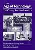 The Age of Technology: 19th Century American Investors (Perspectives on History Series)