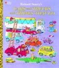 Richard Scarry s Cars and Trucks and Things That Go
