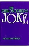 The Philosopher s Joke: Essays in Form and Content (Frontiers of Philosophy)
