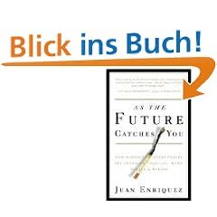 As the Future Catches You: How Genomics & Other Forces Are Changing Your Life, Work, Health & Wealth