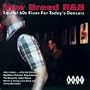 New Breed R&B: Soulful 60's Blues for Today's Dancers