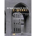 Renaissance der E-Werke.
