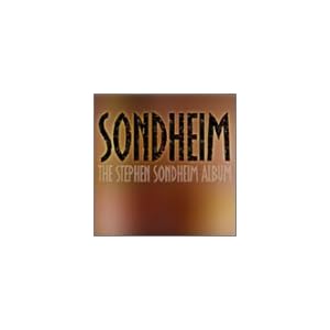 Sondheim: The Stephen Sondheim Album