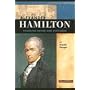 Alexander Hamilton: Founding Father and Statesman (Signature Lives: Revolutionary War Era series)