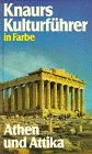 Produkt-Bild: Knaurs Kulturf&uuml;hrer in Farbe. Athen und Attika