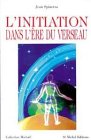 L initiation dans l ère du verseau