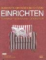 Dumonts grosses Buch vom Einrichten. Planung, Gestaltung, Dekoration