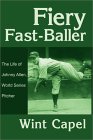 Fiery Fast Baller: The Life of Johnny Allen, World Series Pitcher