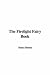 The Firelight Fairy Book