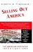 Selling Out America: The American Spectator Investigations