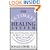 The Ultimate Healing System: The Illustrated Guide to Muscle Testing & Nutrition