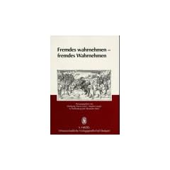 Fremdes wahrnehmen, fremdes Wahrnehmen
