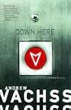 Down Here: A Burke Novel (Burke Novels)