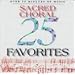 25 Sacred Choral Favorites