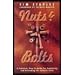 Nuts & Bolts: A Practical Guide for Explaining and Defending the Catholic Faith